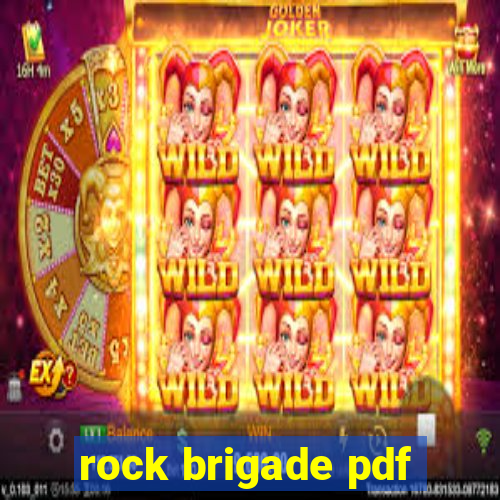 rock brigade pdf